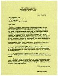 ["LaDonna Harris, President of Americans for Indian Opportunity, is resigning as President of the Policy Council of the AIO Action Council due to a requirement by the Ford Foundation. She recommends that Bill Gover be chosen as Acting President and that the name of the AIO Action Council be changed to Native American Lobby. Harris expresses appreciation for the continued support and looks forward to working together."]
