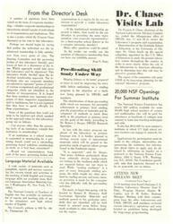 ["Dr. Francis S. Chase, the chairman of the National Laboratories Advisory Committee, visited the Albuquerque office of SWCEL to review their program and organization. The issue of corporate memberships in laboratories, whether they should consist of individuals or organizations, was discussed. The laboratory ultimately decided on the individual membership approach. The laboratory is also planning a study to improve pre-reading skills for primary level reading. The National Science Foundation has funding available for high school teachers to attend summer institutes to learn new teaching techniques. Materials for language skills teaching are available from various sources. The SWCEL staff also attended a meeting in New Orleans to review current operations and discuss long-range programming."]