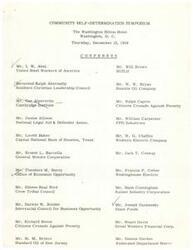 ["The Community Self-Determination Symposium took place at the Washington Hilton Hotel in Washington, D.C. on December 12, 1968. The conference included a diverse group of participants from various organizations and industries, all focused on the topic of community self-determination. Participants included representatives from labor unions, corporations, government agencies, and community organizations. Discussions likely covered topics related to economic development, equal business opportunities, poverty alleviation, and urban innovation."]