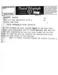 ["The document  is a telegram addressed to Senator Josh Lee, praising his decision on draft release number 36 and thanking him for his contributions to safety and air line transportation. It is signed by Captain A.F. Foster of Transcontinental and Western Airlines."]