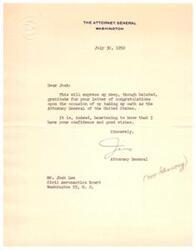 ["The Attorney General expresses gratitude to Josh for his congratulations on becoming the Attorney General of the United States, noting that he appreciates Josh's confidence and good wishes."]