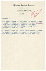 ["Senator Earl Boyd Pierce called to inform that attorneys in the Cherokee claim case have received a partial fee award of $200,000, with a formal application pending for the full fee. The attorneys are grateful for the support and assistance provided by the Senator."]