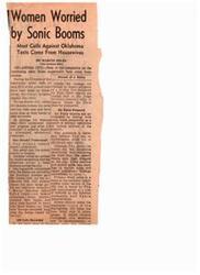 ["The document discusses complaints about sonic booms in Oklahoma, with most calls coming from housewives. The complaints range from damage claims to furniture shrinking and television reception issues. The FAA investigates all damage claims and has paid out $6,000 for repairs so far. Mobile stations are used to monitor the effects of the sonic booms in various areas of the city."]