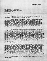["In a letter dated August 6, 1942, Wm. H. Murray explains the origin of his nickname \"Alfalfa Bill.\" The nickname was given to him in 1903 after he gave a speech on growing alfalfa at a meeting in Tishomingo, Oklahoma. The name stuck and he adopted it as his own. While the nickname helped him gain popularity among farmers, it also gave the impression that he was too rustic to be a scholar."]