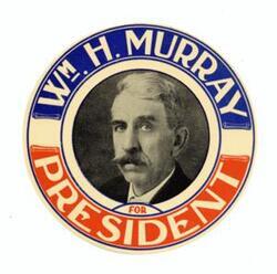 ["William H. Murray Campaign Button."]