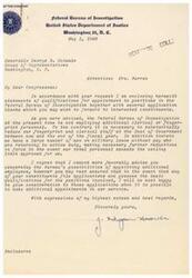 ["The Director of the Federal Bureau of Investigation is responding to a request from Congressman George B. Schwabe regarding qualifications for positions in the FBI. The FBI is not currently hiring additional clerical or fingerprint personnel due to necessary reductions in staff. However, interested constituents can submit applications for consideration when positions become available. The qualifications for clerical positions include being a United States citizen, high school graduate, and meeting specific age, physical, and educational requirements. Salaries and working hours for various positions are also provided."]