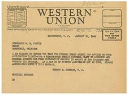 ["An official message is being sent to Mayor W.R. Foster of Barnsdall, Oklahoma informing him that the Federal Works Agency has approved his application for a sewage disposal plant and granted a federal advance for plan preparation in the amount of $2,106. Mayor Foster is asked to acknowledge receipt of the message."]