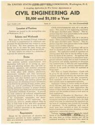 ["The United States Civil Service Commission in Washington, D.C. is accepting applications for war service appointments as Civil Engineering Aids with salaries ranging from $2,100 to $2,320 a year. Applicants must have experience in civil engineering and be physically capable of performing the duties. No written test is required, and appointments will be war service appointments of indefinite duration. Veteran preference is given under certain conditions. Applications must be filed with the Commission and proof of qualifications may be requested."]