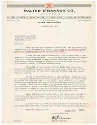 ["Walter O'Bannon Co. is a manufacturer of oil well pumps, pump valves, valve cups, and pumping accessories located in Tulsa, Oklahoma. In a letter to Honorable  George B. Schwabe, they express gratitude for his letter and copies of the Congressional Record. They discuss delays in deliveries due to strikes and shortages of materials, as well as issues with employees demanding higher wages. They mention support for H.R. 2788 and express their hope for finding solutions to these challenges."]