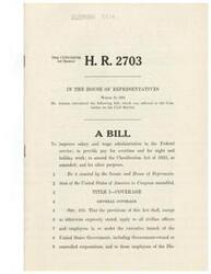 ["The document is a bill introduced in the House of Representatives in 1945 to improve salary and wage administration in the Federal service. It includes provisions for overtime pay, night pay differentials, and holiday work compensation for civilian officers and employees in the executive branch of the government. It also amends the Classification Act of 1923. The bill outlines coverage, exemptions, and rates for different classes of positions within grades."]
