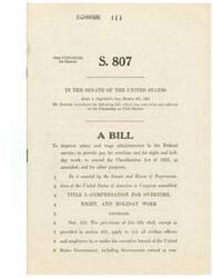 ["The document is a bill introduced in the Senate to improve salary and wage administration in the Federal service. It includes provisions for compensation for overtime, night, and holiday work for civilian officers and employees in the executive branch of the government, as well as employees in the legislative and judicial branches. It also outlines rates of compensation for different categories of employees and conditions for payment of additional compensation during holidays."]
