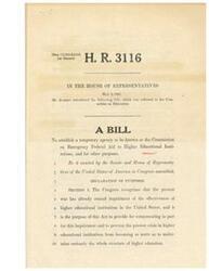 ["The document introduces a bill, H.R. 3116, to establish a temporary agency called the Commission on Emergency Federal Aid to Higher Educational Institutions. The purpose of the bill is to address the impairment of higher education institutions in the United States caused by the war and provide aid to prevent a crisis in the education system. The bill outlines definitions, the composition and responsibilities of the Commission, and the application process for higher educational institutions to receive aid through contracts. The Commission's authority includes reviewing the financial status of institutions and determining the amount of aid they are eligible for based on demonstrated need. The document also specifies limitations on the contracts and the duration of the Commission's existence."]