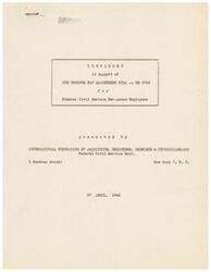 ["The International Federation of Architects, Engineers, Chemists & Technicians, CIO, presented testimony in support of the Omnibus Pay Adjustment Bill for Federal Civil Service Per-Annum Employees in 1945. The testimony highlighted the discriminatory treatment of federal employees in terms of salaries, overtime pay, and holiday pay. It argued for the need to adjust wages to account for the increased cost of living during wartime and emphasized the importance of recognizing the contributions of technical employees to the war effort. The testimony also provided a detailed analysis of how the stagnant wage scale and lack of adjustments had significantly decreased the real income and living standards of federal technical employees."]