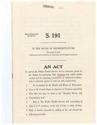 ["This Act, known as the Hospital Survey and Construction Act, authorizes grants to states for surveying hospitals and public health centers and planning construction of additional facilities. It aims to assist states in providing adequate healthcare facilities and services to their residents. The Act also outlines the process for states to apply for funds, make reports, and receive allotments based on their population and expenditures."]