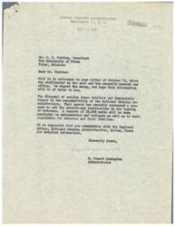 ["The document informs Mr. C. I. Pontius, President of The University of Tulsa, that surplus house trailers and demountable houses are under the responsibility of the National Housing Administration. The agency has announced a program to aid educational institutions in housing veterans, with a reserve of 10,000 units available. It suggests contacting the Regional Office in Dallas, Texas for more information."]