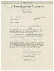["The Oklahoma Education Association has endorsed bills for federal aid to education and is requesting Congressman George B. Schwabe to support and influence the legislation. They believe that better education will lead to prosperity and well-being for the state of Oklahoma."]