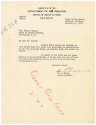 ["The document from the Osage Indian Agency in Oklahoma is asking Representative Wesley Disney to support Senate Bill 670, which authorizes an appropriation to pay the Osage Civilization Fund. The agency requests early and favorable action on the bill by the House of Representatives."]
