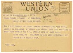 ["Various telegrams urging Congressman Schwabe to oppose anti-labor bills, specifically HR bill 5262, are being sent by different labor unions representing metal miners, office employees, glaziers, and telegraph workers. The telegrams emphasize the detrimental effects the bill would have on organized labor and collective bargaining. The unions are seeking support from Congressman Schwabe to uphold the veto of the bill and vote against it."]