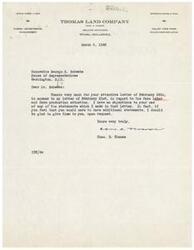 ["Chas. D. Thomas of the Thomas Land Company in Tulsa, Oklahoma, thanks Honorable George B. Schwabe for his letter regarding farm labor and production. Thomas is willing to provide additional statements if needed."]