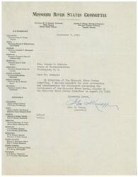 ["The Missouri River States Committee, chaired by Governor M. Q. Sharpe, sent two statements to Honorable  George B. Schwabe regarding the development of the Missouri River Basin. The statements were adopted on August 15, 1945, and included input from various governors and committee members from Colorado, Iowa, Kansas, Missouri, Montana, Nebraska, North Dakota, South Dakota, and Wyoming."]