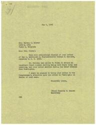 ["Mrs. Bertha Grover wrote a letter to Representative George B. Schwabe asking for his support of the Merchant Seamen's Bill of Rights H. R. 2346, as her son is a Third Mate in the Merchant Marine. The document was acknowledged by the Congressman's secretary, Miss Camille M. Garneau, who promised to bring it to his attention upon his return to Washington. Mrs. Grover expressed her belief that the bill would help to address inequalities and injustices faced by Merchant Seamen."]