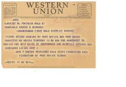 ["This text is a telegram addressed to Honorable George B. Schwabe, a congressman from the First Oklahoma District, urging him to attend a hearing on HR5059 and advocate for a $500 raise to compensate for overtime cutback and increased living costs. The sender is John P. Barton, President of the Oklahoma State Federation of National Federation of Post Office Clerks. The telegram also mentions that the company welcomes suggestions from its patrons regarding its service."]