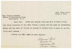 ["The document is addressed to Honorable  George Schwabe, a House of Representatives member, requesting a yes vote on H R 5059 to provide a raise for rural carriers of the Post Office due to the increased cost of automobile parts and living expenses. The author, Glenn Orr, expresses the difficulty of making ends meet on rural mail routes and hopes for Schwabe's support."]