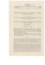 ["The document is a report from the Committee on the Post Office and Post Roads regarding a bill to readjust the rates of postage on fourth-class mail matter. The bill aims to make parcel post-service self-sustaining and addresses deficits in handling fourth-class mail. The proposed schedule of rates is based on a study conducted by the Post Office Department and aims to cover expenses and generate revenue. The report recommends certain rate adjustments to achieve this goal."]