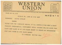 ["The document is a telegram from A.N. Williams, President of Western Union, to George Schwabe, urging for the immediate removal of controls from meat and dairy products to prevent independent retail grocers from closing or turning to the black market for merchandise. The telegram also requests suggestions from patrons of the company."]