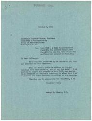["George B. Schwabe, a member of the House of Representatives, wrote to the Committee on Appropriations requesting information on the status of bill H.R. 3983, which seeks to appropriate funds for the Fort Gibson Dam and Reservoir project in Oklahoma. He expressed his desire to participate in hearings and offer testimony in support of the bill. The bill was introduced by Schwabe on September 10, 1945 and referred to the Committee on Appropriations for consideration."]