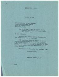 ["George B. Schwabe wrote a letter to Honorable Andrew J. May regarding H.R. 4062, a bill he introduced to provide for the discharge of certain married men from the armed forces. He requested information on the progress of the bill and expressed his desire to be notified of any hearings so he could offer testimony in support of the measure. The bill aims to discharge married men with families from active duty in the military."]