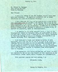 ["George B. Schwabe, a member of Congress, received a letter from Walter M. Henneman regarding the full employment bill. Schwabe believes the bill is empty and could lead to totalitarianism. He appreciates Henneman's input and may use it in his future remarks in Congress. Schwabe values the opinions of his constituents and encourages Henneman to continue sharing his thoughts on controversial issues."]