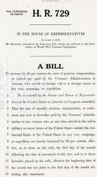 ["The document introduces two bills, H.R. 729 and H.R. 775, introduced in the 79th Congress, 1st Session in January 1945. H.R. 729 proposes a 20% increase in pension, compensation, or retired pay for veterans who served on foreign soil or in foreign waters in any war, campaign, or expedition. H.R. 775 aims to provide an increase in pay for military and naval personnel engaged in actual combat by amending a previous Act to increase their pay by 50% when engaged in combat or regular aerial flights. Both bills were referred to different committees for further consideration."]