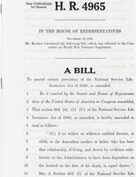 ["The document introduces a bill, H.R. 4965, which aims to amend certain provisions of the National Service Life Insurance Act of 1940. The bill was introduced by Mr. Rankin and referred to the Committee on World War Veterans' Legislation. The specific amendment proposed in the bill relates to the distribution of benefits to dependents of deceased insured individuals."]