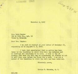 ["Mrs. Lois Hayden requested support from George B. Schwabe for H. R. 2859, a bill providing pensions for World War 1 Veterans. Schwabe responded that no action had been taken on the bill and he was not a member of the Committee to which the bill was referred, so he could not guarantee its consideration."]