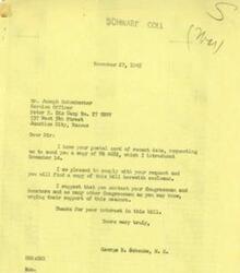 ["Mr. Joseph Schonberger, a service officer from Peter H. Dix Camp No. 27 USWV, requested a copy of HR 4682 from Congressman George B. Schwabe. Schwabe complied with the request and encouraged Schonberger to contact other Congressmen to urge their support for the bill. Schonberger had heard that HR 4682 was a bill to pension veterans who served in the Spanish War, Philippine Insurrection, and Chica Relief Exped. for less than 70 days. Schwabe sent Schonberger a copy of the bill in response to his request."]