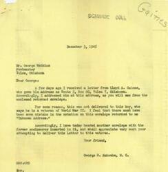 ["George B. Schwabe received a letter from Lloyd A. Gaines, a World War II veteran, but it was returned as \"Unknown Address.\" Schwabe is asking George Watkins, the Postmaster in Tulsa, Oklahoma, to attempt to deliver the letter to Gaines at his given address."]