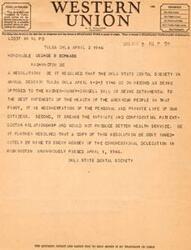 ["The document is a telegram from the Oklahoma State Dental Society to Honorable George B. Schwabe in Washington, DC, expressing opposition to the Wagner-Murry-Dingell Bill. The society believes the bill is detrimental to the health of the American people as it regulates personal and private life, breaks the patient-doctor relationship, and does not improve health services. The resolution was unanimously passed on April 1, 1946, and a copy was sent to every member of the Congressional delegation in Washington. The telegram also mentions that the quickest, surest, and safest way to send money is by telegraph or cable."]