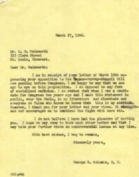 ["Dr. Wadsworth received a letter from George B. Schwabe, a member of Congress, thanking him for his opposition to the Wagner-Murray-Dingell Bill, which seeks to implement socialized medicine. Dr. Wadsworth expressed his concerns about the bill to Schwabe, urging him to work to defeat it. Schwabe appreciated Dr. Wadsworth's support and encouraged further communication on controversial issues."]