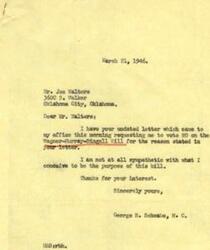 ["Mr. Joe Walters wrote to Representative George B. Schwabe requesting him to vote NO on the Wagner-Murray-Dingell Bill, stating that he does not support the bill's socialist-like restrictions. Representative Schwabe responded thanking Mr. Walters for his interest and stating that he is not sympathetic towards the bill's purpose."]