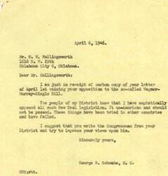 ["The document is from Mr. Hollingsworth to Representative George B. Schwabe expressing opposition to the Wagner-Murray-Dingle Bill, which would regulate medical care. Hollingsworth believes in individual freedom to choose medical care and is concerned about the impact on his sons who are studying to become doctors. He urges Schwabe to oppose the bill and preserve freedom in the country. Schwabe responds by acknowledging the opposition and stating his own opposition to New Deal legislation. He suggests that Hollingsworth write to his own Congressman to express his views."]
