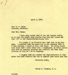 ["Mrs. T.W. Owens received a response from Congressman George B. Schwabe regarding her request for help in keeping America free by voting \"NO\" on the Wagner-Murray-Dingle Bill. Schwabe reassured Owens that he is committed to this cause and suggested she contact her own representative in Congress to share her views."]