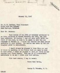 ["The document is a correspondence between W. W. Jackson, Vice President of South West Box Company, and George B. Schwabe, a member of Congress, regarding the Social Security tax rate. Jackson expresses his belief that the current tax rate is adequate based on his analysis of income and disbursements, and requests more information if an increase in tax is justified. Schwabe assures Jackson that the measure regarding Social Security tax rate has been passed according to his wishes and welcomes any future input from Jackson."]