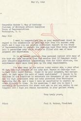 ["The document expresses support for Congressman Andrew J. May's efforts to eliminate the drafting of teen-age boys into the army during peace-time, advocating for legislation to compensate soldiers and increase enlistments instead. The writer questions the need for teen-age boys in the army a year after VE day and expresses hope to discuss these views with government and military officials at an upcoming event. The document concludes with appreciation for Congressman May's efforts."]