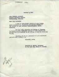 ["Miss Willella Littrell from Central Christian College in Bartlesville, Oklahoma requested information on the national intercollegiate debate question from the late Honorable  George B. Schwabe. Marjorie E. Heston, Secretary to Honorable  George B. Schwabe, acknowledged the request and informed that material on the subject will be forwarded as soon as it is received from the Library of Congress."]