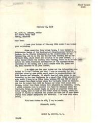 ["The document from George B. Schwabe to David P. Johnson discusses the upcoming hearing on the Toronto Dam and expresses Schwabe's belief that preventing floods along the Verdigris River in Oklahoma should start by holding back water in Kansas. Johnson's letter to Schwabe informs him of the hearing and requests his support for the Toronto dam project to reduce flood damage in the area. Schwabe agrees with the importance of the project and plans to attend the hearing to confer with others involved."]
