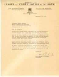 ["The League of Women Voters of Missouri is urging Honorable George Schwabe to prevent further cuts to the Mutual Security Program, specifically the economic aid for Western Europe and technical assistance to underdeveloped areas. They have been following the program closely and are asking for his careful consideration of their concerns."]
