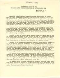 ["Various organizations met in Washington and unanimously declared their support for the McCarran-Walter omnibus immigration and naturalization bills, which have been favorably reported by Congress. They emphasize that the bills have undergone extensive public hearings and are based on years of study and examination. The organizations urge those opposing the bills to allow them to proceed to a floor vote based on majority rule. The urgency of the situation is stressed, and a list of organizations supporting the bills is provided."]