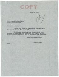 ["Mrs. Scott from the Ma Hai Ya Indian Club in Shady Point, Oklahoma, wrote to Senator Elmer Thomas expressing their support for Senate Bill 3293 providing pensions for Indians. Senator Thomas replied, thanking them for their interest and assuring them he would keep their suggestions in mind. The club is hopeful that the bill will become a law soon and asks for Senator Thomas's best efforts in securing legislation for the issue."]