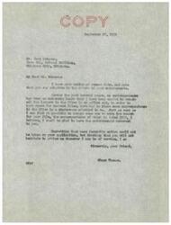 ["Bohanon wrote a letter to Senator Elmer Thomas requesting the return of his endorsements for the position of Principal Chief of the Choctaw Indian Nation. Senator Thomas responded, explaining that due to heavy correspondence, the endorsements may have been placed in a store-room and he will try to locate them. Senator Thomas also expressed regret that more favorable action could not be taken on Bohanon's application and offered future assistance."]